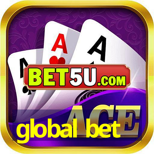 global bet